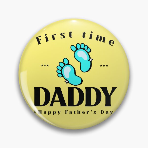 Item preview, First time Daddy. Happy Father's Day designed and sold by ButterflyDsgns6.