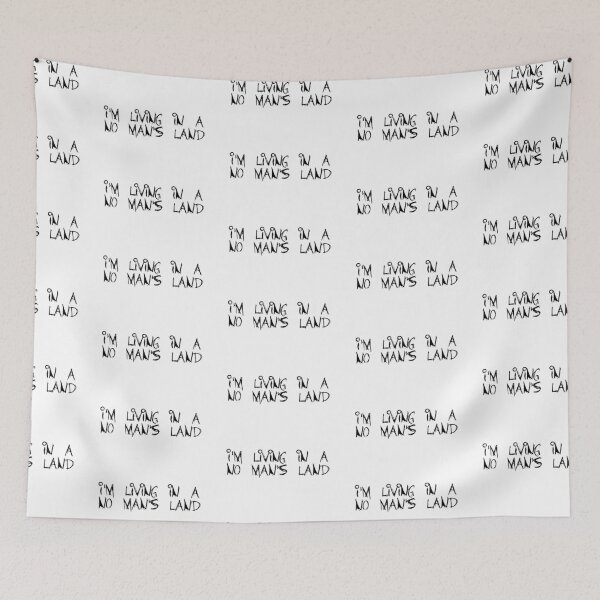 Item preview, I'm Living in a No Man's Land - Venbee designed and sold by holbytv.