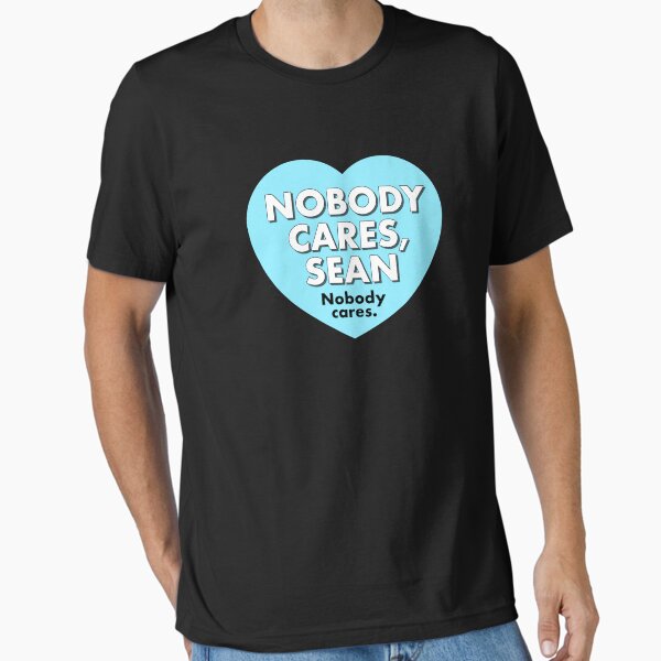 Item preview, Nobody care, Sean - Scrubs designed and sold by Cuttintees.