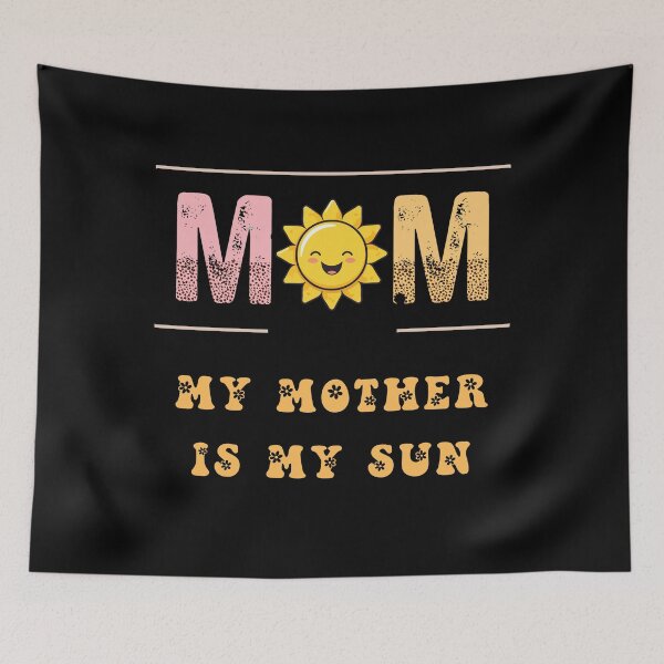 Item preview, MY Mother Is My Sun designed and sold by mirciashop.