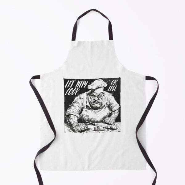 Item preview, Let Him Cook... Or Else designed and sold by kingroy.