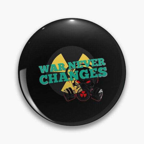 Item preview, WAR NEVER CHANGES FALL OUT designed and sold by crispis29.