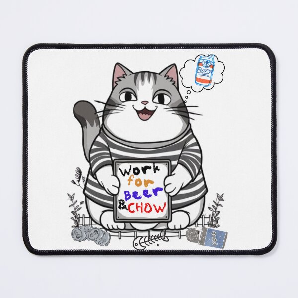 Item preview, Funny Fat Cat, work for beer and chow designed and sold by KreativKulture.