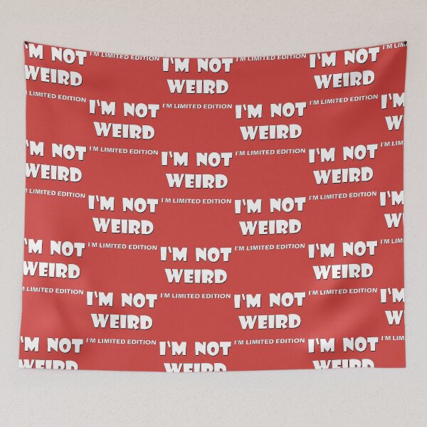 Item preview,  I‘M NOT WEIRD designed and sold by olafekry.