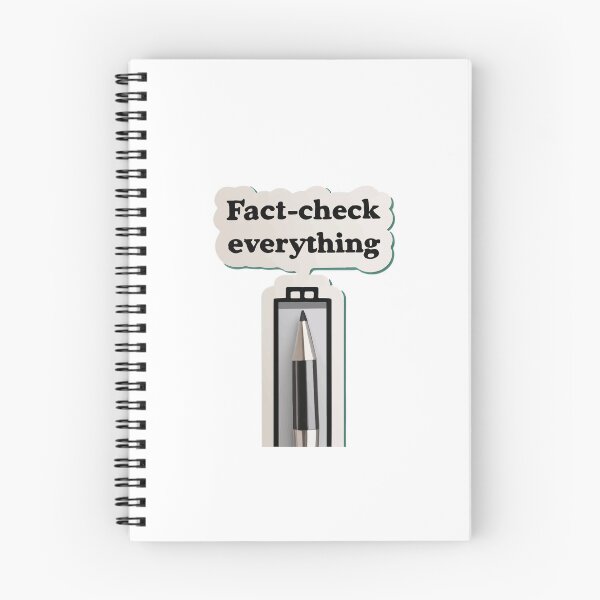 Item preview, Fact-Check Everything - Journalism Inspiration designed and sold by NiftyWrx.