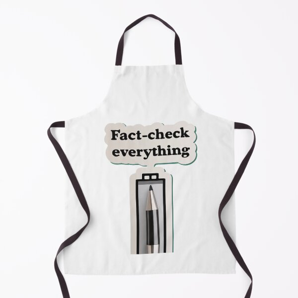 Item preview, Fact-Check Everything - Journalism Inspiration designed and sold by NiftyWrx.
