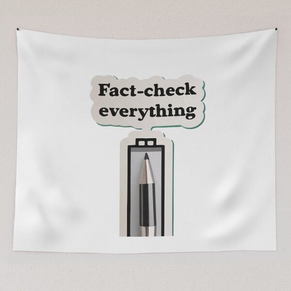 Item preview, Fact-Check Everything - Journalism Inspiration designed and sold by NiftyWrx.