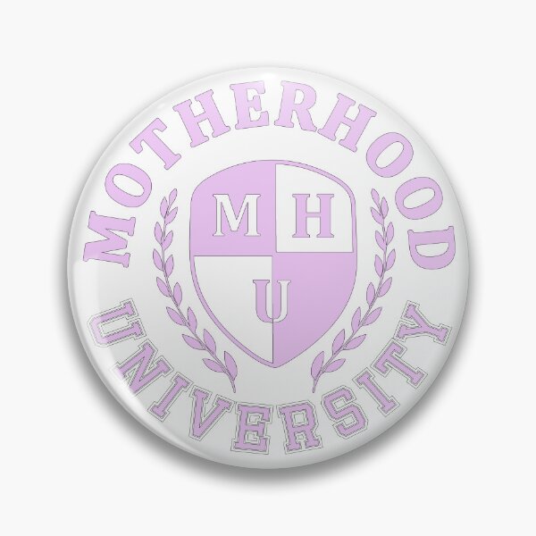 Item preview, Motherhood University MHU designed and sold by Margival.
