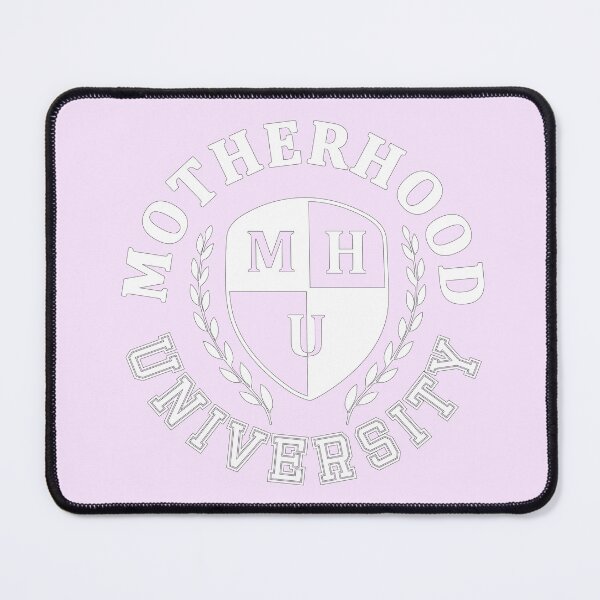 Item preview, Motherhood University MHU designed and sold by Margival.