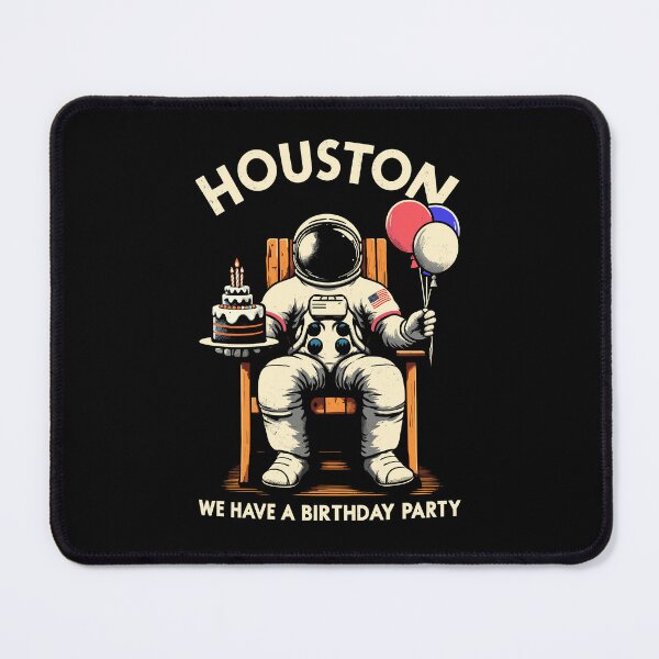 Item preview, Houston, We Have a Birthday Party Astronaut Funny Birthday designed and sold by KsuAnn.