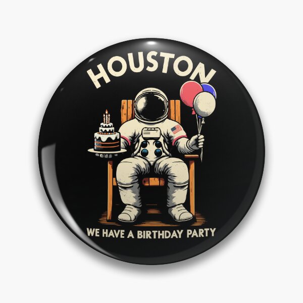 Item preview, Houston, We Have a Birthday Party Astronaut Funny Birthday designed and sold by KsuAnn.