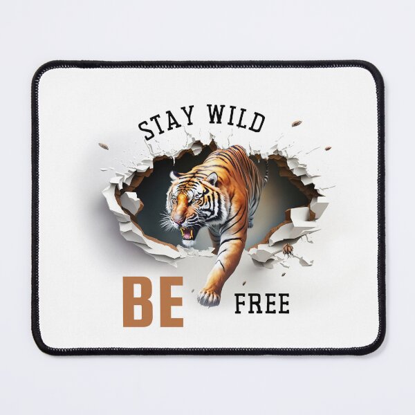 Item preview, Stay Wild Be Free Design designed and sold by Dhaval Gadhvi.