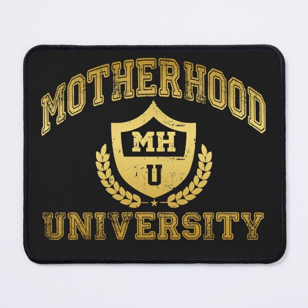 Item preview, Motherhood University MHU (gold) designed and sold by Margival.