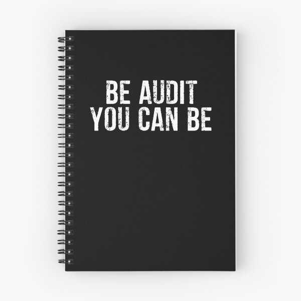 Item preview, Be Audit You Can Be, Funny Data Analyst Auditor Accountant Bookkeeper designed and sold by Teshirt ★★★★★.