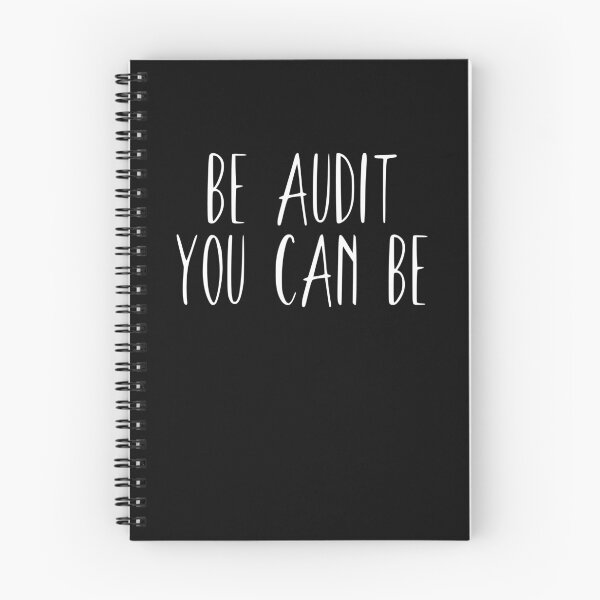 Item preview, Be Audit You Can Be, Funny Data Analyst Auditor Accountant Bookkeeper designed and sold by Teshirt ★★★★★.