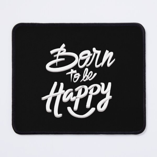 Item preview, Born to Be Happy designed and sold by Minimal_Designs.