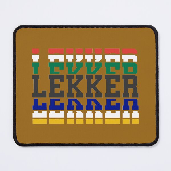 Item preview, Lekker - Something that is too good. designed and sold by Juanita Janari.