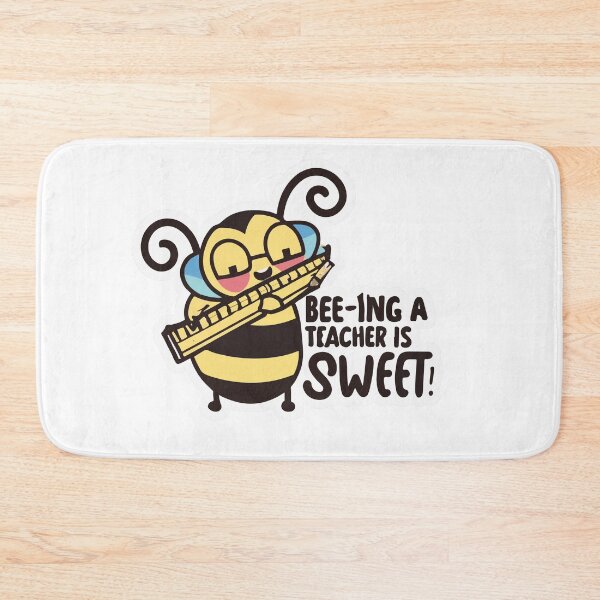 Item preview, Bee-ing a Teacher is Sweet - Cute Bee Pun designed and sold by NiftyWrx.