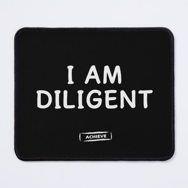 Item preview, I Am Diligent designed and sold by Limerich.