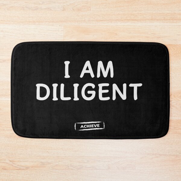 Item preview, I Am Diligent designed and sold by Limerich.