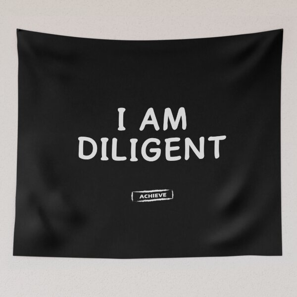 Item preview, I Am Diligent designed and sold by Limerich.
