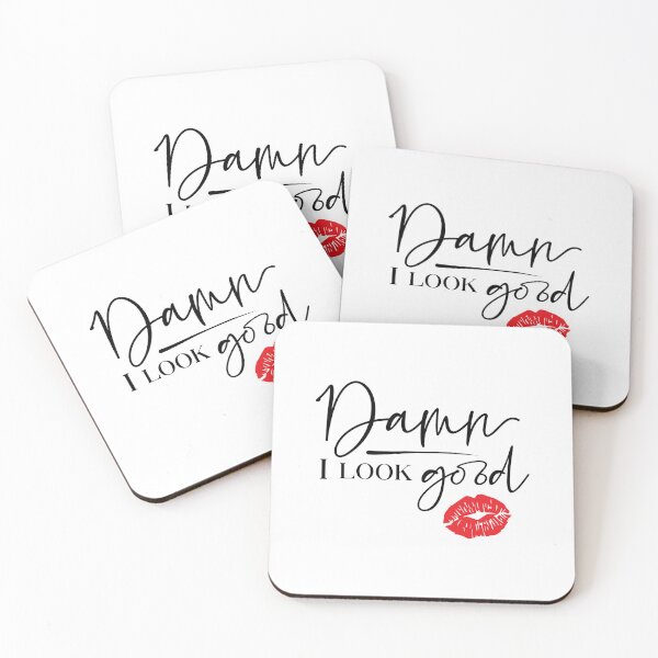 Item preview, Damn! I look Good ?? designed and sold by Minimal_Designs.