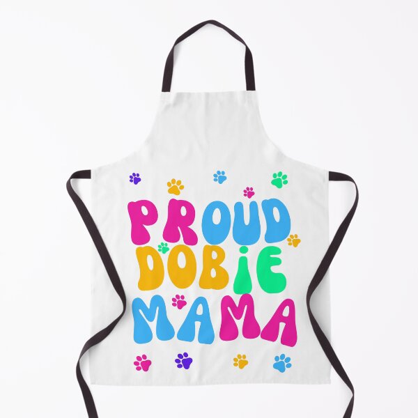 Item preview, Proud Dobie Mama designed and sold by Fredster1966.