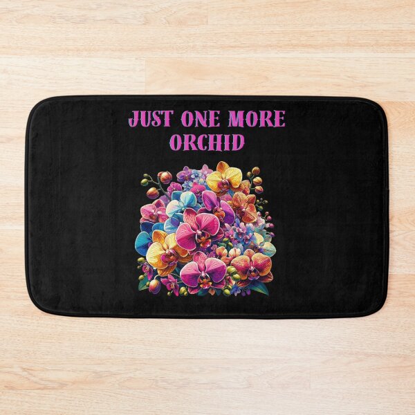 Item preview, Just One More Orchid gift for flowers fan designed and sold by YenViolet.