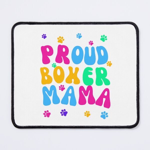 Item preview, Proud Boxer Mama designed and sold by Fredster1966.