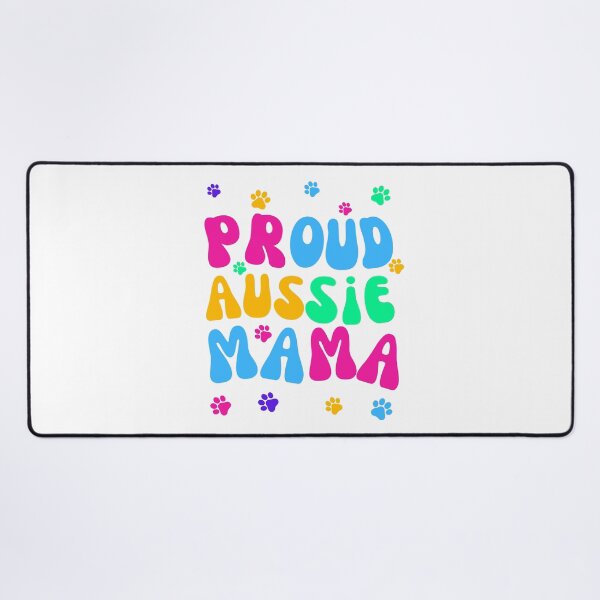 Item preview, Proud Aussie Mama designed and sold by Fredster1966.