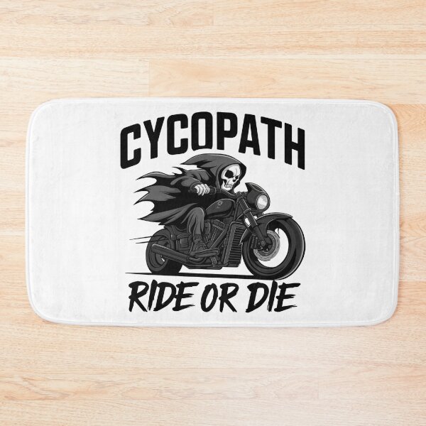 Item preview, Ride or Die - Cycopath designed and sold by Shtex.