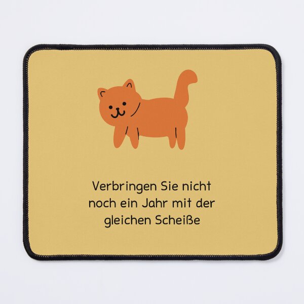 Item preview, Verschwende kein weiteres Jahr damit, denselben Mist zu machen | Hand-Drawn Cat Mood | Yellow Background designed and sold by RM-Journey.