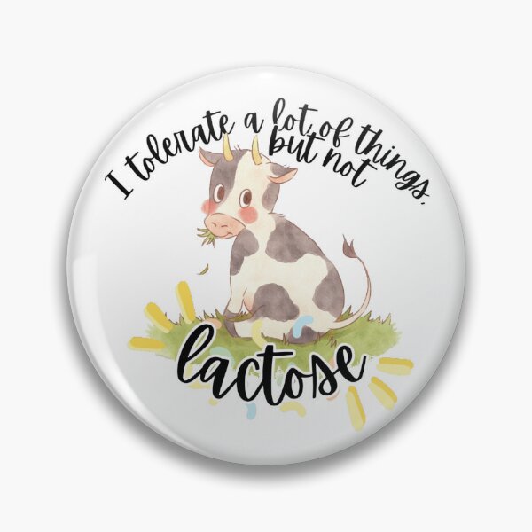 Item preview, Tolero muchas cosas, pero no la lactosa. designed and sold by alicexa.
