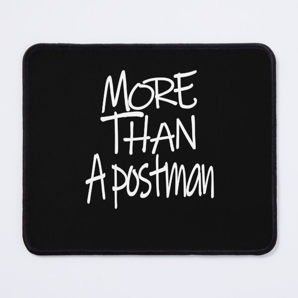 Item preview, More than A Postman Optimism Saying designed and sold by YAHIA-14.