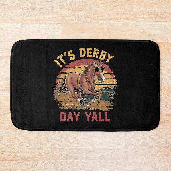 Item preview, It's Derby Day Y'all | Kentucky Derby | Horse Racing | Southern Charm designed and sold by Beautiful Designs.