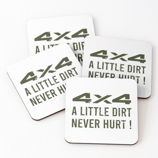 Item preview, 4x4, A Little Dirt Never Hurt! designed and sold by AndrewY.