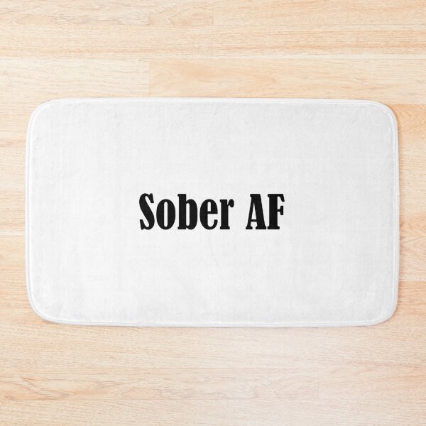 Item preview, Sober AF designed and sold by Hustl3AsUsu4l.