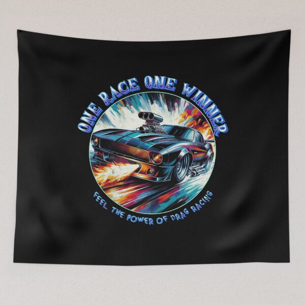 Item preview, One Race One Winner Feel The Power Of Drag Racing Cars Racecar Car Racing Street Car Hot Rod Supercharger Fast Cars Racetrack designed and sold by CarantinedChaos.