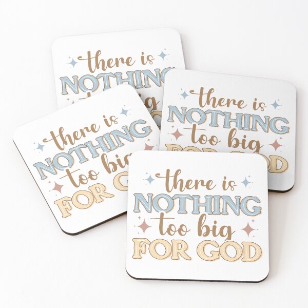 Item preview, There Is Nothing Too Big For God Christian Quote designed and sold by SassyFaithGirl.