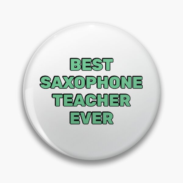 Item preview, Best saxophone teacher ever   designed and sold by Inspirationmotivation.