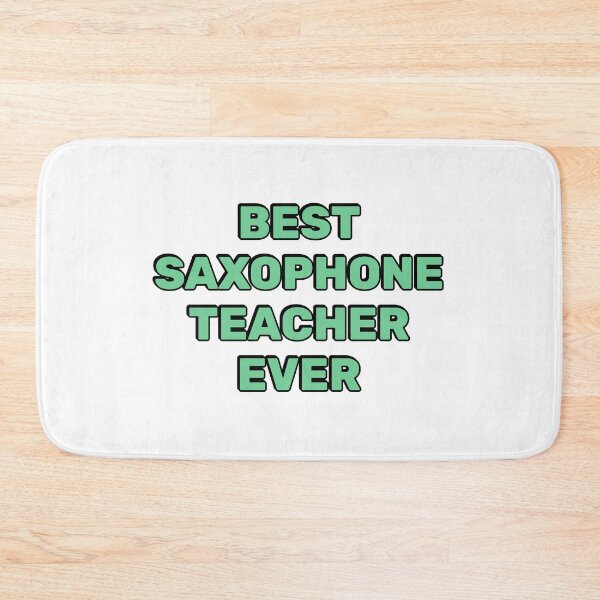 Item preview, Best saxophone teacher ever   designed and sold by Inspirationmotivation.