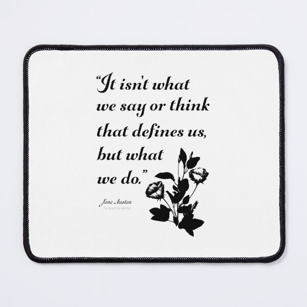 Item preview, Black and White Jane Austen Quote Design designed and sold by MariOyama.