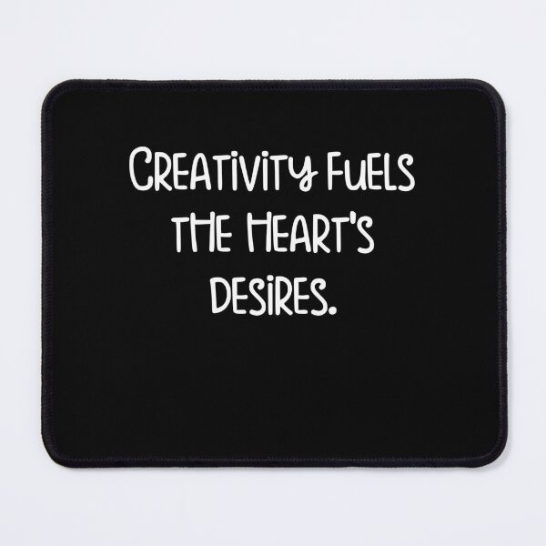 Item preview, Creativity fuels the heart's desires designed and sold by pugshowsfashion.
