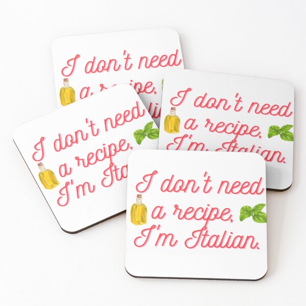 Item preview, I don't need a recipe I'm Italian Italy Food Diet Graphic designed and sold by socialarmour.