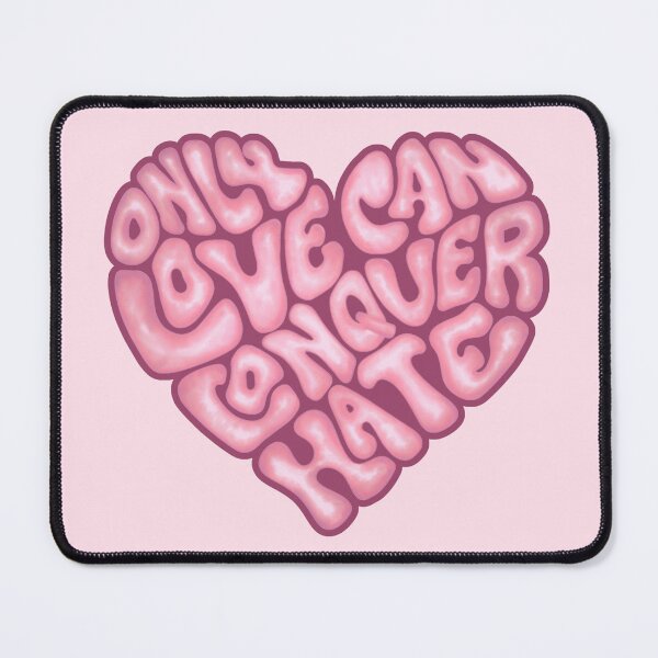 Item preview, Only Love Can Conquer Hate Word Art designed and sold by Unhinged Heather.