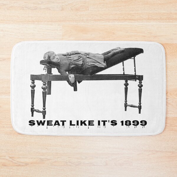 Item preview, Sweat Like It's 1899 designed and sold by ArtShare.
