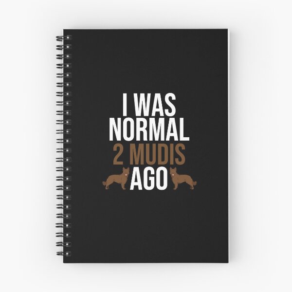 Item preview, I Was Normal 2 Mudis Ago designed and sold by TheAnimalZ00.