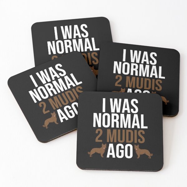 Item preview, I Was Normal 2 Mudis Ago designed and sold by TheAnimalZ00.