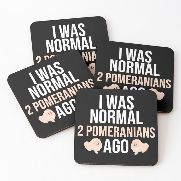 Item preview, I Was Normal 2 Pomeranians Ago designed and sold by TheAnimalZ00.