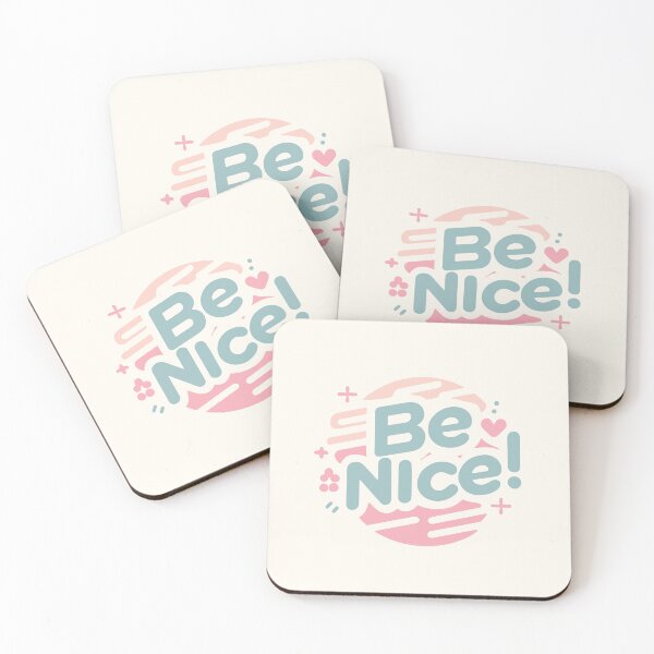 Item preview, Be Nice! designed and sold by thegirlyshoppe.